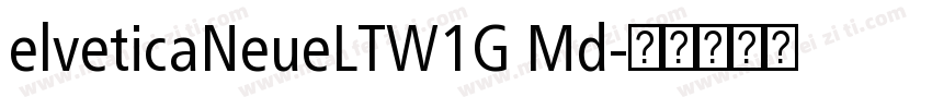 elveticaNeueLTW1G Md字体转换
